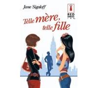 Telle Mère Telle Fille (ebook)