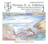 Tellefsen : Les Disciples De Chopin / Vol.2