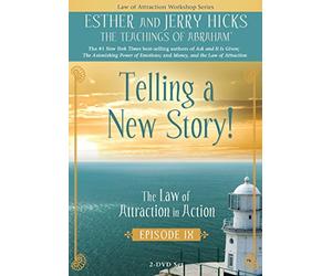 Telling a New Story: The Law of Attraction In Action, Episode IX [Reino Unido] [DVD]