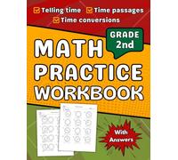 Telling Time Workbook For Grade 2: 2nd Grade Time Telling Practice Workbook +1200 Questions With Solutions