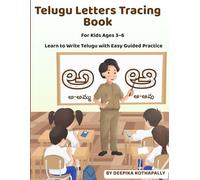 Telugu Letters Tracing Book for Kids Ages 3-6: Learn to Write Telugu with Easy Guided Practice