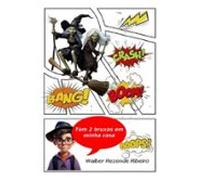 Tem 2 Bruxas Em Minha Casa (ebook)