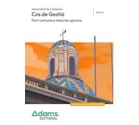 Temari 1 Cos de Gestió Part comuna a totes les opcions. Generalitat de Catalunya