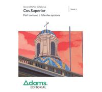 Temari 1 Cos Superior, Part Comuna a totes les opcions, Generalitat de Catalunya