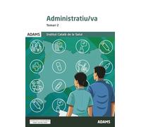 Temari 2 Administratiu-va Institut Català de la Salut (Temaris 1, 2 y 3 Administratiu-iva Institut Catalá de la Salut (OC))