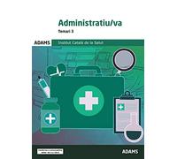 Temari 3 Administratiu Institut Català de la Salut