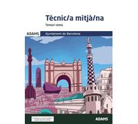 Temari comú Tècnic-a mitjàn-a. Ajuntament de Barcelona