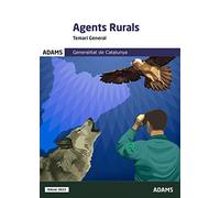 Temari general Cos Agents Rurals Generalitat de Catalunya: 1 (Agent de l’escala bàsica del Cos d’Agents Rurals de la Generalitat de Catalunya)
