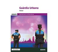 Temari Guàrdia Urbana Ajuntament de Barcelona: 1 (Cos de la Guàrdia Urbana de l’Ajuntament de Barcelona)