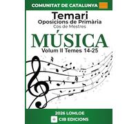 Temari oposicions Primària MÚSICA: Cos de Mestres 2026 CATALUNYA (Música Catalunya 2026)