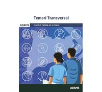 Temari transversal. Institut Català de la Salut (OPOSICIONES)