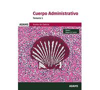 Temario 1 Administrativos de la Xunta de Galicia (Temario Grupo Administrativo Xunta de Galicia (OC))