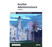 Temario 1 Auxiliar Administrativo-a Ayuntamiento de Valencia
