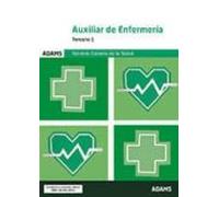 Temario 1 Auxiliar De Enfermería. Servicio Canario De Salud