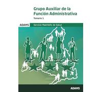 Auxiliar De La Funcion Administrativa Temario 1: Servicio Madrileño De