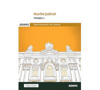 TEMARIO 1. AUXILIO JUDICIAL (Temarios 1 y 2 Auxilio Judicial (OC))
