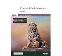 Temario 1 Cuerpo Administrativo de las Cortes Generales (Temarios 1, 2 y 3 Administrativos de las Cortes Generales (OC))
