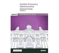 Temario 1 Gestión Procesal y Administrativa, promoción interna (Temarios 1 y 2 Gestión Procesal y Administrativa. Promoción interna (OC))
