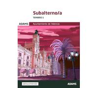 Temario 1 Subalterno-a Ayuntamiento de Valencia (Temarios 1 y 2 Subalternos Ayuntamiento de Valencia (OC))