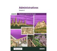 Temario 2 Administrativos de la Diputación General de Aragón (Temarios 1, 2 y 3 Administrativos Diputación General de Aragón (OC))
