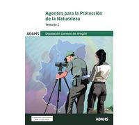 Temario 2 Agentes para la Protección de la Naturaleza de la Diputación General de Aragón (Temarios 2 y 3 Agentes de Protección de la Naturaleza Diputación General de Aragón (OC))