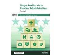 Temario 2 Auxiliar De La Función Administrativa Servicio Madrileño De