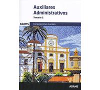 Temario 2 Auxiliares Administrativos de Corporaciones Locales
