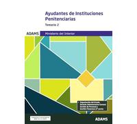 Temario 2 Ayudantes de Instituciones Penitenciarias (Temarios 1 y 2 Ayudantes Instituciones Penitenciarias (OC))