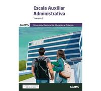 Temario 2 Escala Auxiliar Administrativa Universidad Nacional de Educación a Distancia (UNED) (Temarios 1 y 2 Escala Auxiliar Universidad a Distancia (UNED) (OC))