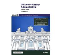 Temario 2 Gestión Procesal y Administrativa, turno libre