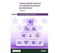Temario 2 Técnico Medio Sanitario en Cuidados Auxiliares de Enfermería del Servicio Madrileño de Salud (Temarios 1, 2 y 3 Técnico Medio Sanitario en ... del Servicio Madrileño de Salud (OC))