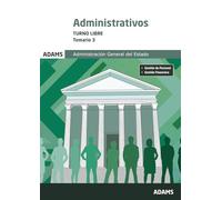 Administrativos Administración Del Estado. Turno Libre. Temario 3