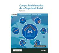 Temario 3 Cuerpo Administrativo de la Administración de la Seguridad Social (Temarios 3 y 4 Administrativos de la Seguridad Social (OC))