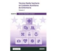 Temario 3 Técnico Medio Sanitario en Cuidados Auxiliares de Enfermería del Servicio Madrileño de Salud