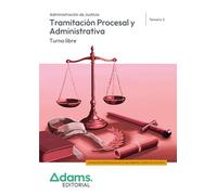 Temario 3 Tramitación Procesal y Administrativa, turno libre (Temarios 1, 2, 3 Y 4 Tramitación Procesal y Administrativa, turno libre (OC))