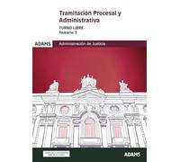 Temario 3 Tramitación procesal y administrativa. Turno libre