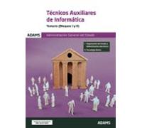 Temario Bloques I Y Ii. Técnicos Auxiliares De Informática De La Admin