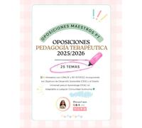 Temario Completo de Oposiciones: Pedagogía Terapéutica (Cuerpo de Maestros) | Edición Actualizada y Práctica: 25 TEMAS ACTUALIZADOS PT 2026