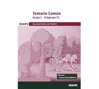 Temario Común Grupo C, Subgrupo C1, Ayuntamiento de Madrid (OPOSICIONES)