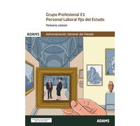 Temario Común Grupo profesional E1. Personal laboral fijo del Estado