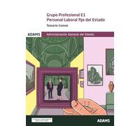Temario Común Grupo profesional E1. Personal laboral fijo del Estado (OPOSICIONES)