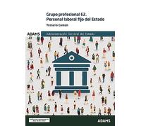 Grupo Profesional E2. Personal Laboral Fijo Del Estado