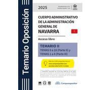 TEMARIO: Cuerpo administrativo de la Administración general de Navarra 2025. TOMO II