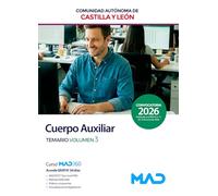 TEMARIO CUERPO AUXILIAR DE CASRUKKA Y LEON, VOL3