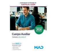 TEMARIO CUERPO AUXILIAR DE CASTILLA Y LEON, VOL2