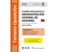 TEMARIO: Cuerpo auxiliar de la Administración general de Navarra. 2025. TOMO II