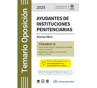 TEMARIO: Cuerpo de Ayudantes de Instituciones Penitenciarias 2025. TOMO III