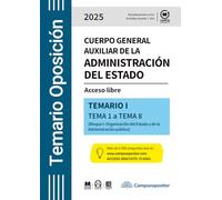 TEMARIO: Cuerpo general auxiliar de la Administración del Estado. 2025. TOMO I (Temarios Oposiciones)