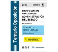 TEMARIO: Cuerpo general auxiliar de la Administración del Estado. 2025. TOMO II (Temarios Oposiciones)