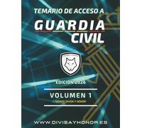 Temario de acceso a Guardia Civil (volumen 1): Impreso en color